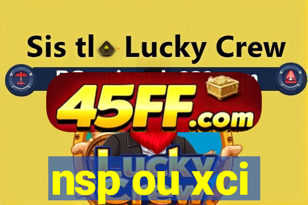 nsp ou xci